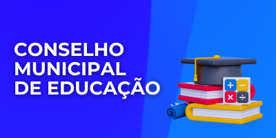 CONSELHO MUNICIPAL DE EDUCAÇÃO