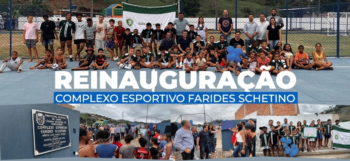 Reinauguração Complexo Esportivo Farides Schettino