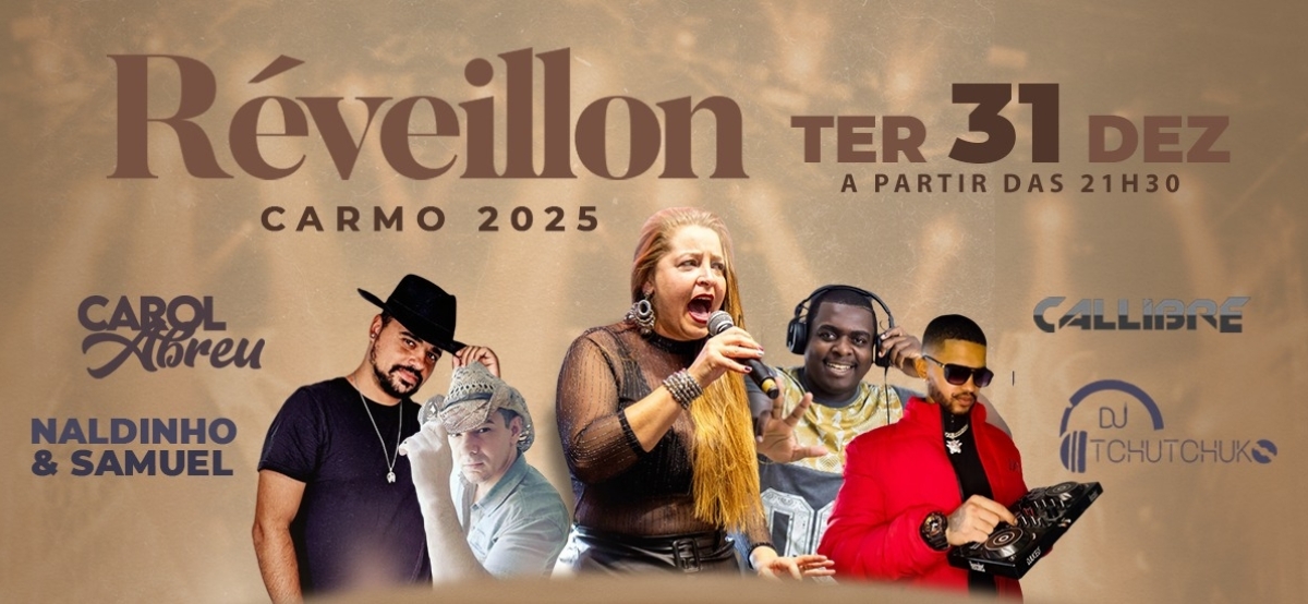 Réveillon Carmo 2025