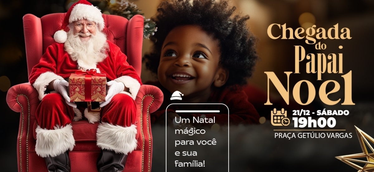 Chegada do Papai Noel